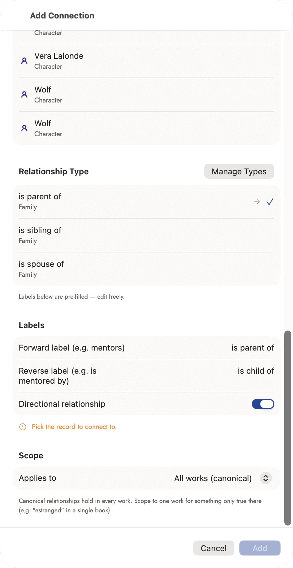 The lower half of the Add Connection sheet: a Relationship Type list showing is parent of, is sibling of and is spouse of under the Family category with a Manage Types button; a Labels section with a forward label reading "is parent of", a reverse label reading "is child of" and a Directional relationship toggle switched on; and a Scope section whose Applies to picker reads "All works (canonical)" above the explanation that canonical relationships hold in every work.