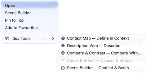 A record's context menu with Idea Tools expanded as a submenu, listing Context Map — Define in Context, Description Web — Describe, Compare & Contrast — Compare With…, a greyed-out Cause & Effect — Causes & Effects, and Scene Builder — Conflict & Beats.