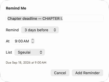 Remind Me sheet: a title field reading "Chapter deadline — CHAPTER I.", Remind set to 3 days before, At 9:00 AM, List set to Sgeulai, a line reading Due Sep 18, 2026 at 9:00 AM, and Cancel / Add Reminder buttons.